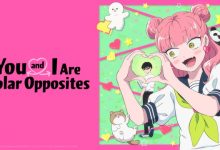 You and I Are Polar Opposites (Season 01) Tamil - Multi Audio [480p 720p 1080p]